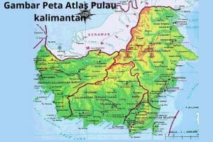 Gambar Peta Atlas Kalimantan